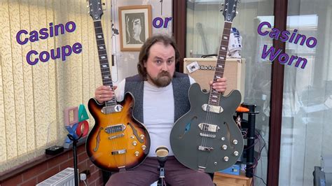 Epiphone Casino Worn Vs. Casino Coupe. Another Epiphone .